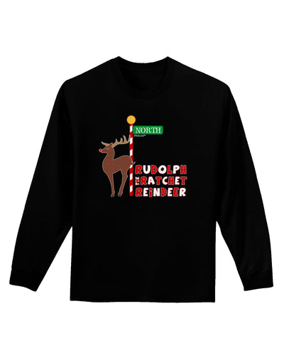 Rudolf Ratchet Reindeer Color Text Adult Long Sleeve Dark T-Shirt-TooLoud-Black-Small-Davson Sales