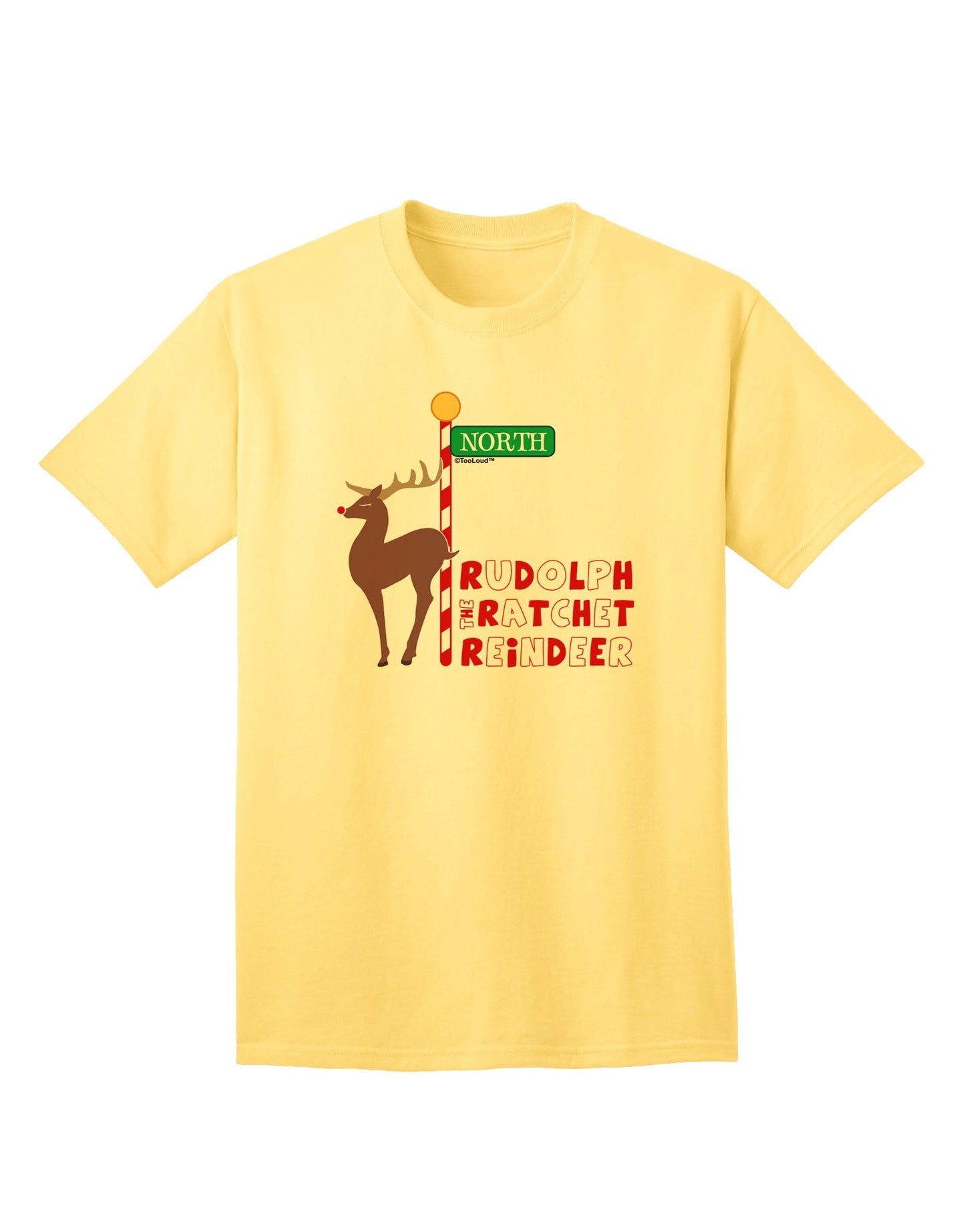Rudolf Ratchet Reindeer Color Text Adult T-Shirt-unisex t-shirt-TooLoud-Yellow-Small-Davson Sales