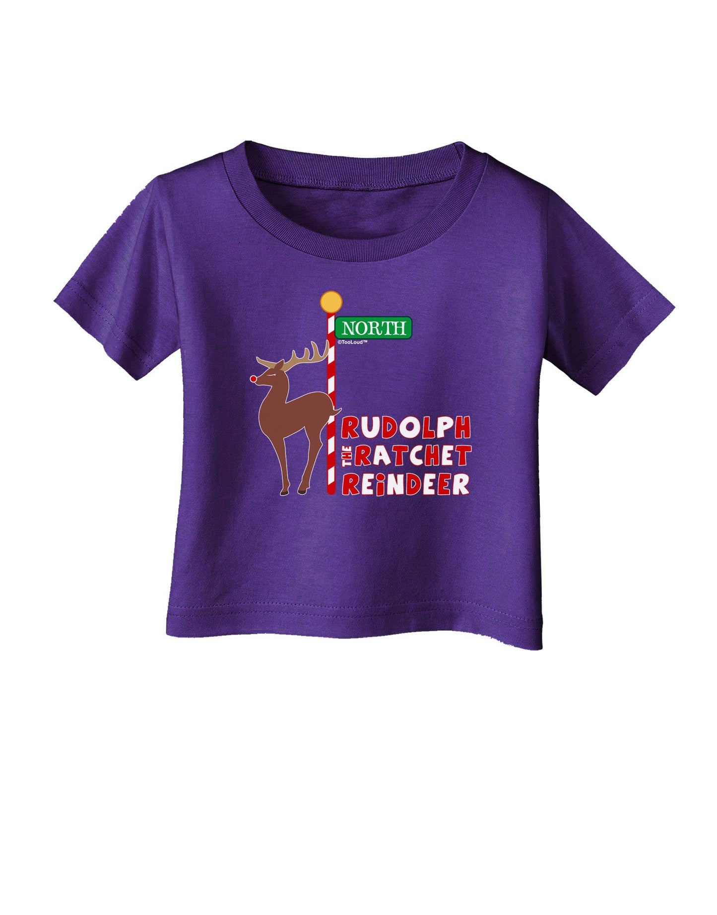 Rudolf Ratchet Reindeer Color Text Infant T-Shirt Dark-Infant T-Shirt-TooLoud-Purple-06-Months-Davson Sales