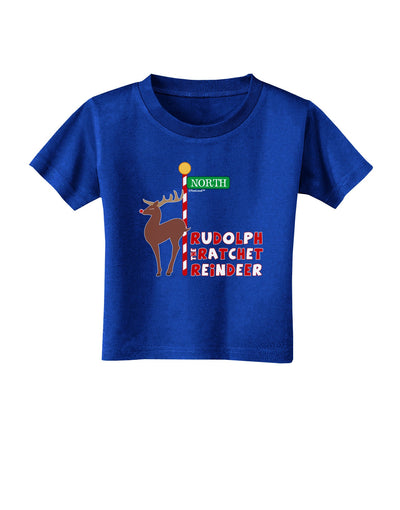 Rudolf Ratchet Reindeer Color Text Toddler T-Shirt Dark-Toddler T-Shirt-TooLoud-Royal-Blue-2T-Davson Sales