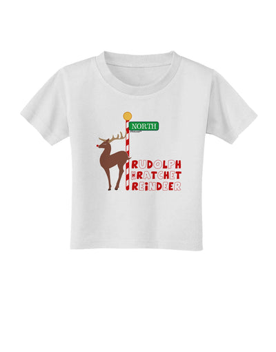 Rudolf Ratchet Reindeer Color Text Toddler T-Shirt-Toddler T-Shirt-TooLoud-White-2T-Davson Sales