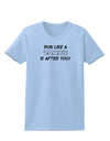 Run Like a Zombie Is After You Womens T-Shirt-Womens T-Shirt-TooLoud-Light-Blue-X-Small-Davson Sales