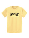 SWAT Team Logo - Text #2 Childrens T-Shirt by TooLoud-Childrens T-Shirt-TooLoud-Daffodil-Yellow-X-Small-Davson Sales