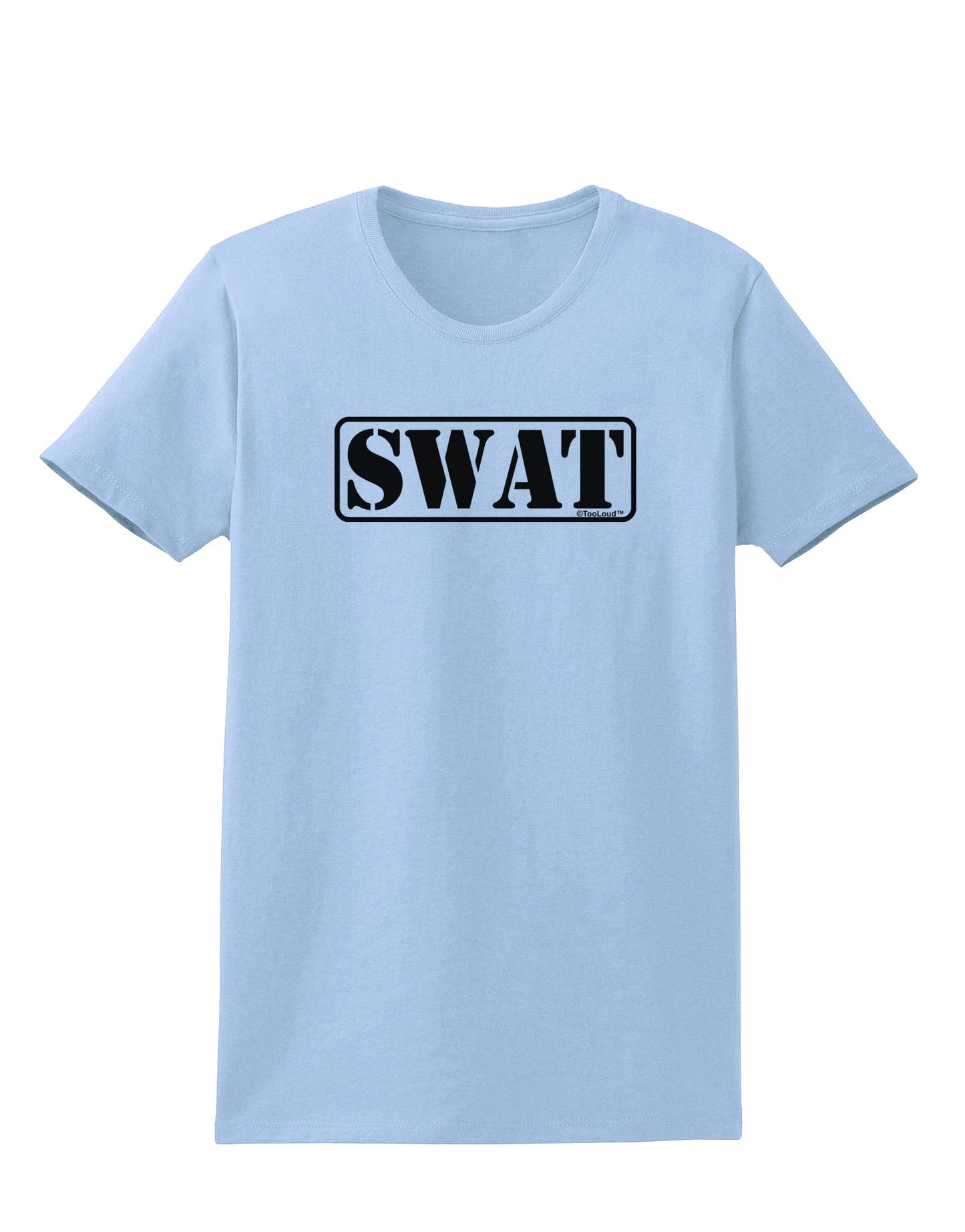 SWAT Team Logo - Text #2 Womens T-Shirt by TooLoud-Womens T-Shirt-TooLoud-Light-Blue-X-Small-Davson Sales