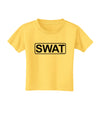 SWAT Team Logo - Text Toddler T-Shirt by TooLoud-Toddler T-Shirt-TooLoud-Yellow-2T-Davson Sales