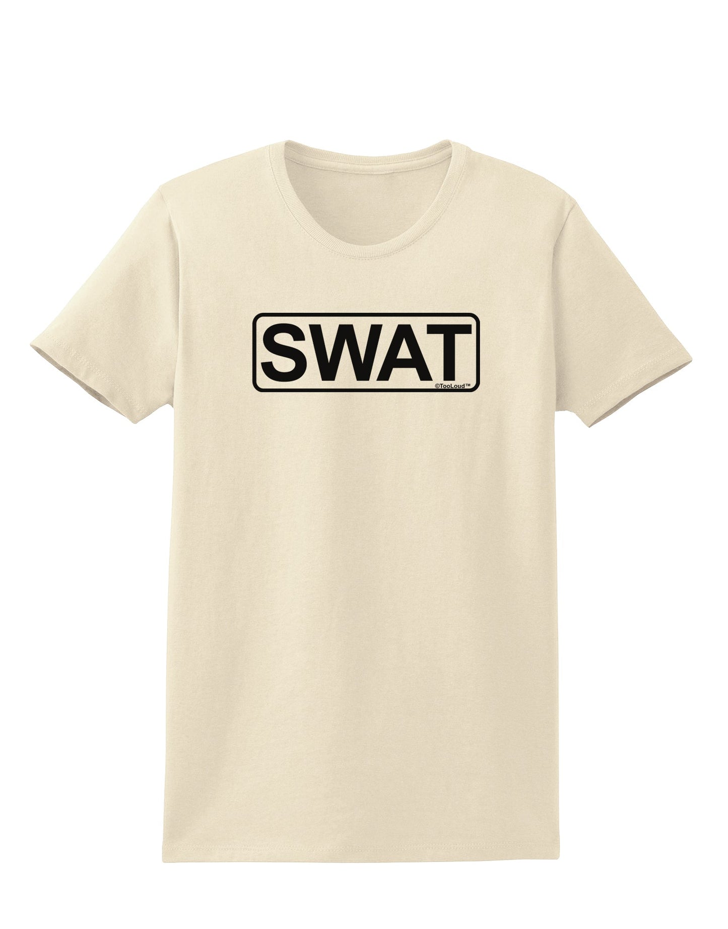 SWAT Team Logo - Text Womens T-Shirt by TooLoud-Womens T-Shirt-TooLoud-Natural-X-Small-Davson Sales