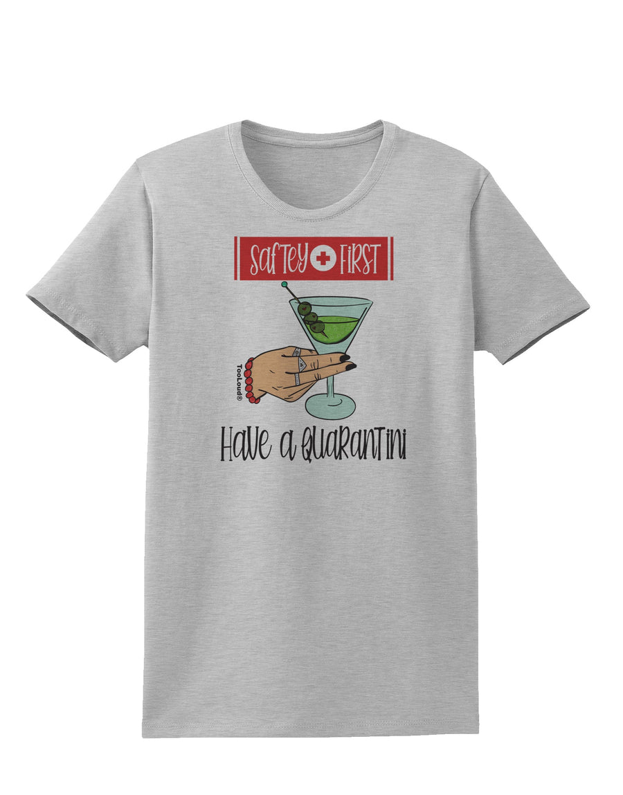 Safety First Have a Quarantini Womens T-Shirt-Womens T-Shirt-TooLoud-White-X-Small-Davson Sales