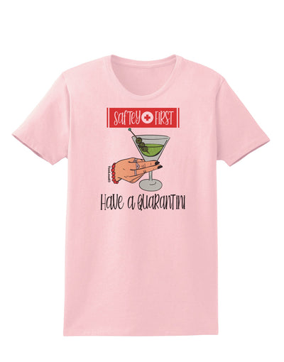 Safety First Have a Quarantini Womens T-Shirt-Womens T-Shirt-TooLoud-PalePink-X-Small-Davson Sales