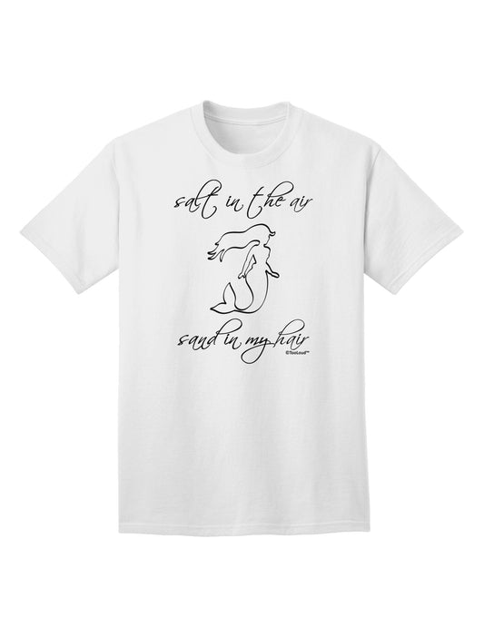 Salt in the Air Sand in My Hair - Mermaid Adult T-Shirt-Mens T-Shirt-TooLoud-White-Small-Davson Sales
