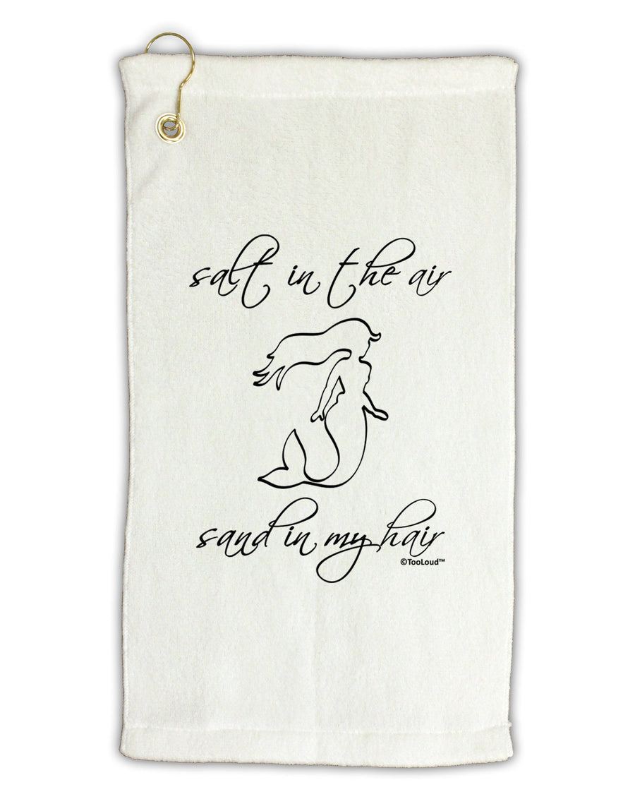 Salt in the Air Sand in My Hair - Mermaid Micro Terry Gromet Golf Towel 16 x 25 inch-Golf Towel-TooLoud-White-Davson Sales