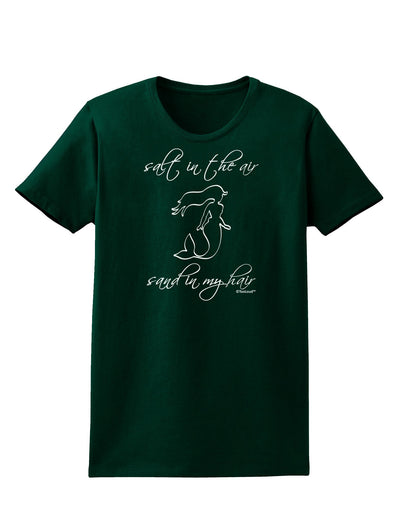 Salt in the Air Sand in My Hair - Mermaid Womens Dark T-Shirt-TooLoud-Forest-Green-Small-Davson Sales