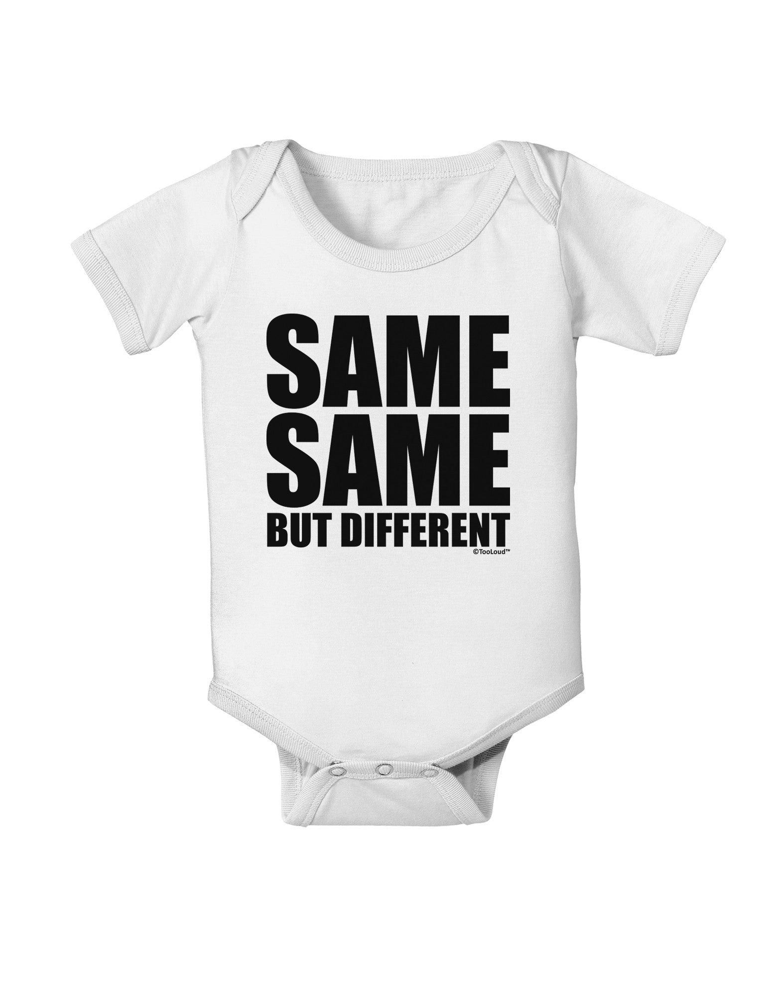 Same Same But Different Baby Romper Bodysuit-Baby Romper-TooLoud-White-06-Months-Davson Sales
