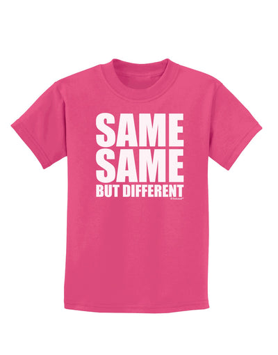 Same Same But Different Childrens Dark T-Shirt-Childrens T-Shirt-TooLoud-Sangria-X-Small-Davson Sales