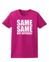 Same Same But Different Womens Dark T-Shirt-Womens T-Shirt-TooLoud-Hot-Pink-Small-Davson Sales