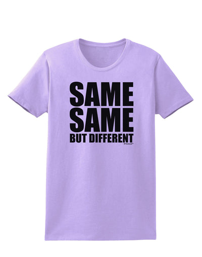 Same Same But Different Womens T-Shirt-Womens T-Shirt-TooLoud-Lavender-X-Small-Davson Sales