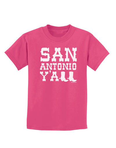 San Antonio Y'all - Boots - Texas Pride Childrens Dark T-Shirt by TooLoud-Childrens T-Shirt-TooLoud-Sangria-X-Small-Davson Sales