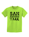 San Antonio Y'all - Boots - Texas Pride Childrens T-Shirt by TooLoud-Childrens T-Shirt-TooLoud-Lime-Green-X-Small-Davson Sales