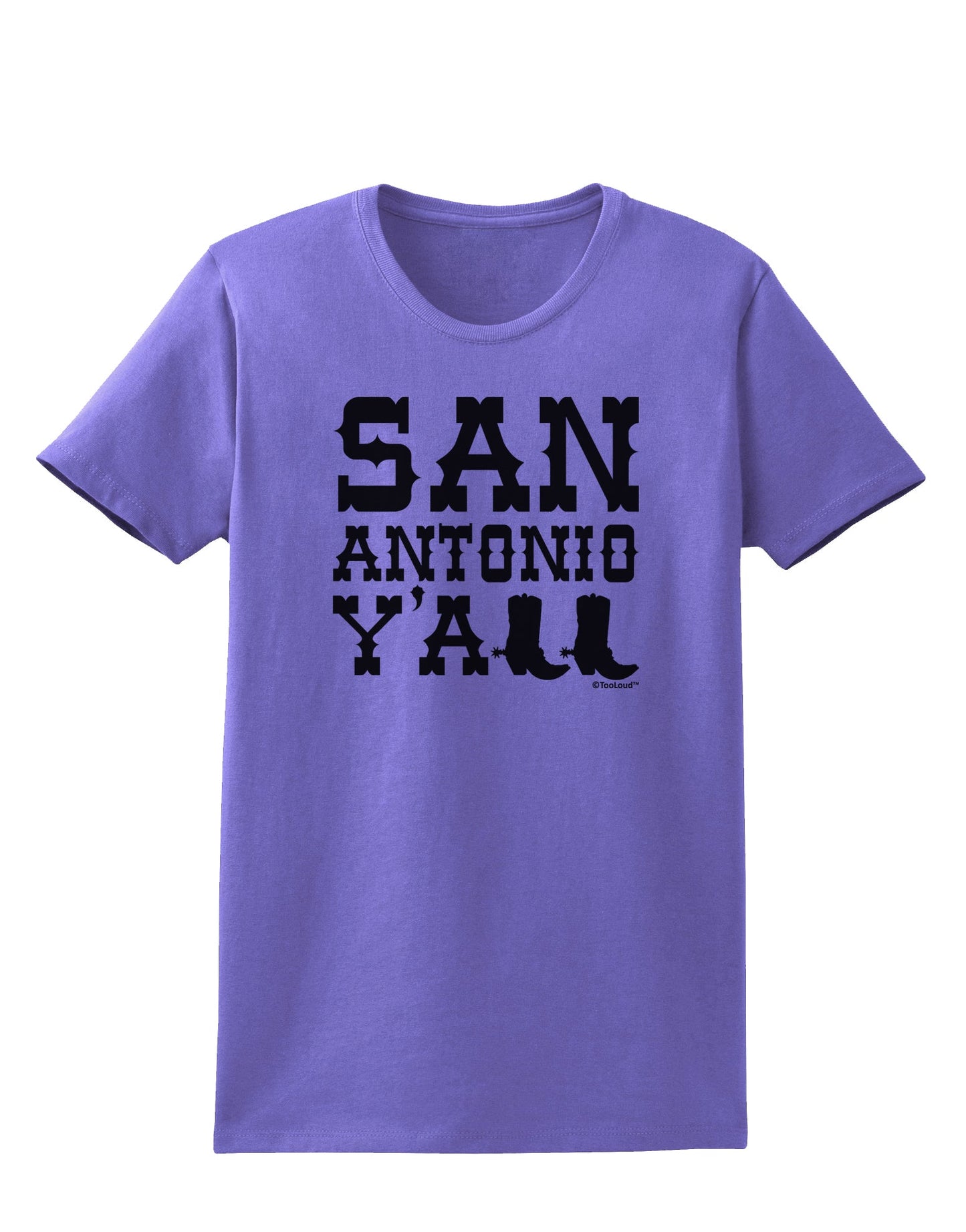 San Antonio Y'all - Boots - Texas Pride Womens T-Shirt by TooLoud-Womens T-Shirt-TooLoud-Violet-X-Small-Davson Sales