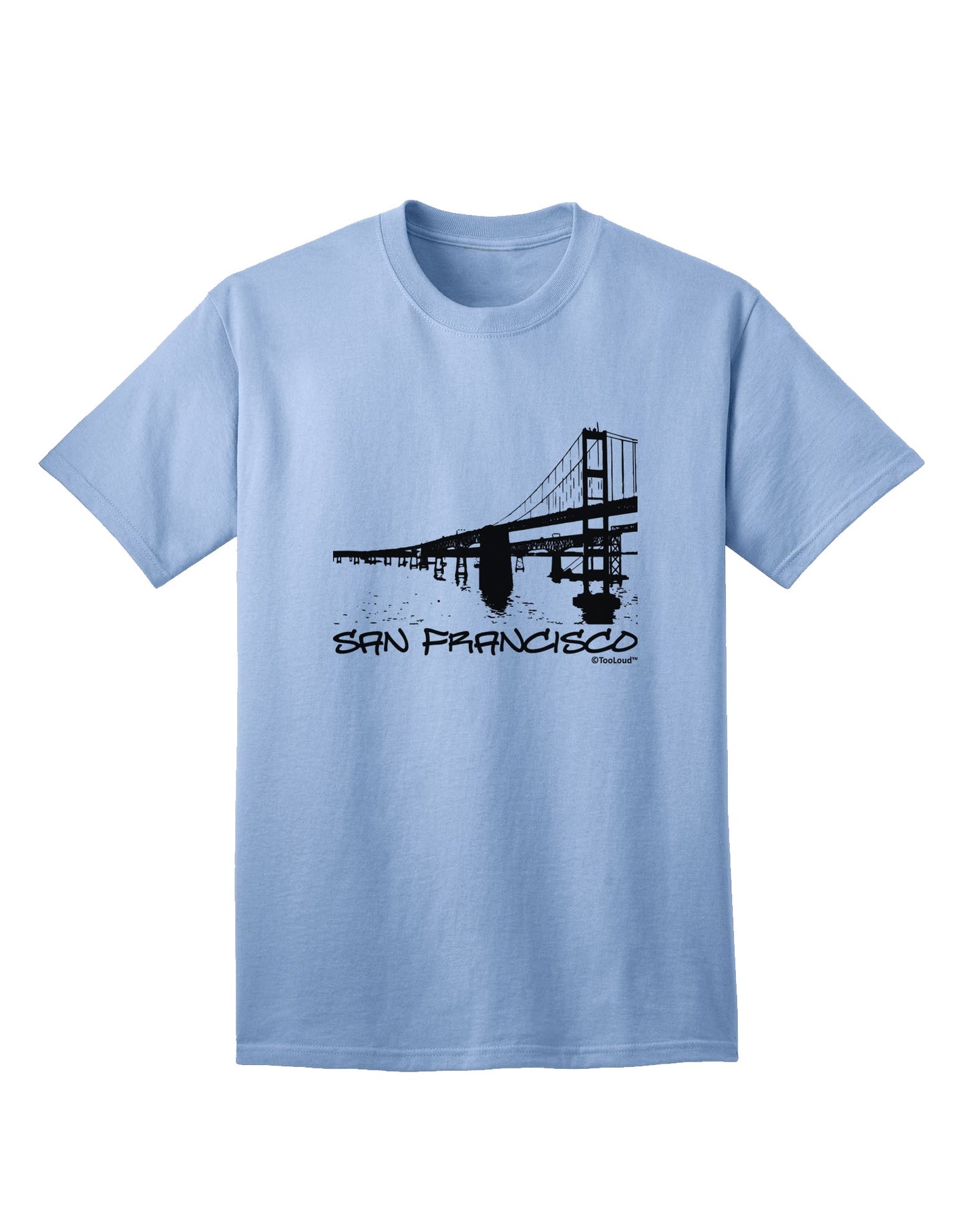 San Francisco Adult T-Shirt with Bay Bridge Cutout Design - Exclusively by TooLoud-Mens T-shirts-TooLoud-Light-Blue-Small-Davson Sales