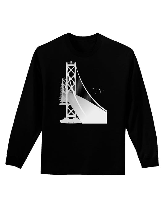 San Francisco Bay Bridge Adult Long Sleeve Dark T-Shirt-TooLoud-Black-Small-Davson Sales