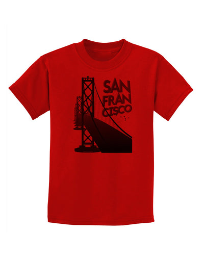 San Francisco Text Bay Bridge Childrens T-Shirt-Childrens T-Shirt-TooLoud-Red-X-Small-Davson Sales