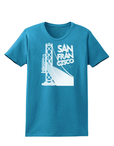 San Francisco Text Bay Bridge Womens Dark T-Shirt-TooLoud-Turquoise-X-Small-Davson Sales