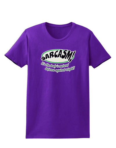 Sarcasm Natural Defense Against Stupid Womens Dark T-Shirt-Womens T-Shirt-TooLoud-Purple-X-Small-Davson Sales