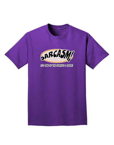 Sarcasm One Of The Services That I Offer Adult Dark T-Shirt-Mens T-Shirt-TooLoud-Purple-Small-Davson Sales