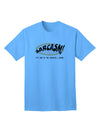 Sarcastic Adult T-Shirt: A Unique Offering from Our Collection-Mens T-shirts-TooLoud-Aquatic-Blue-Small-Davson Sales