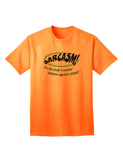 Sarcastic Natural Defense Adult T-Shirt: A Clever Wardrobe Choice for Wit and Humor-Mens T-shirts-TooLoud-Neon-Orange-Small-Davson Sales