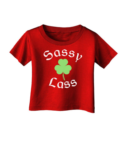 Sassy Lass St Patricks Day Infant T-Shirt Dark-Infant T-Shirt-TooLoud-Red-06-Months-Davson Sales