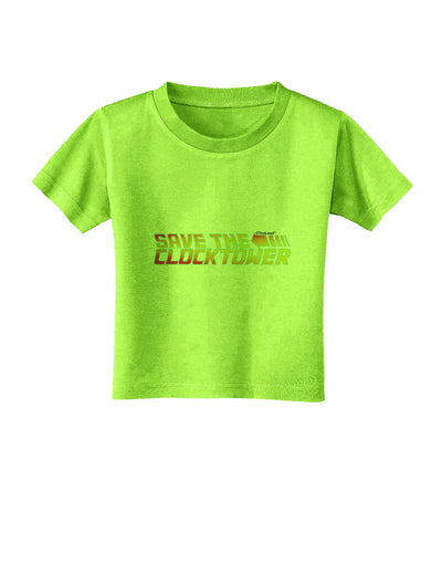 Save The Clock Tower Toddler T-Shirt by TooLoud-Toddler T-Shirt-TooLoud-Lime-Green-2T-Davson Sales