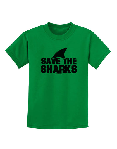 Save The Sharks - Fin Childrens T-Shirt-Childrens T-Shirt-TooLoud-Kelly-Green-X-Small-Davson Sales