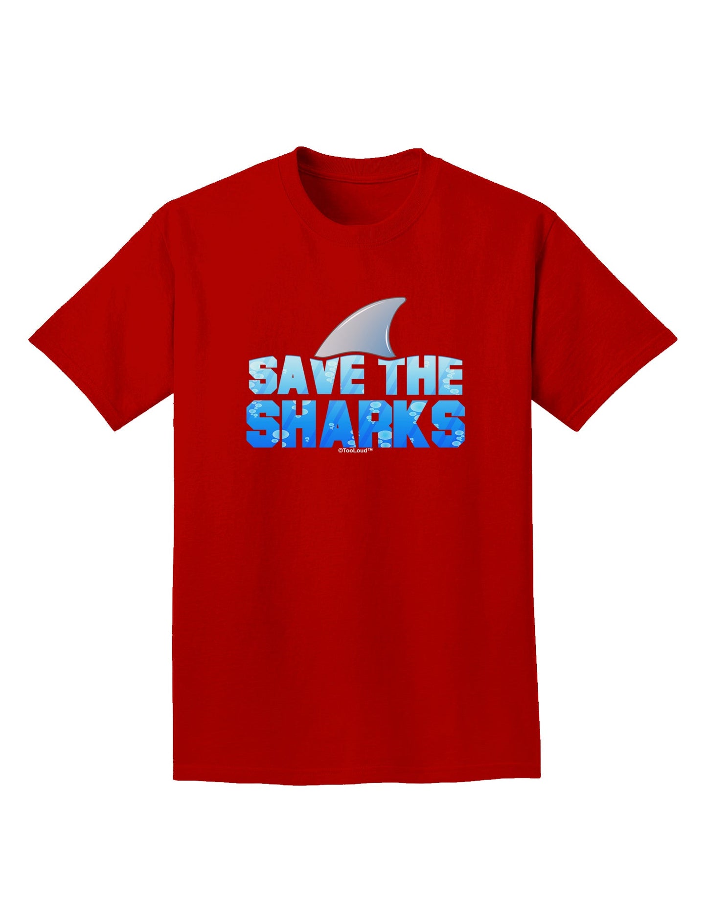 Save The Sharks - Fin Color Adult Dark T-Shirt by TooLoud-Mens T-Shirt-TooLoud-Red-Small-Davson Sales