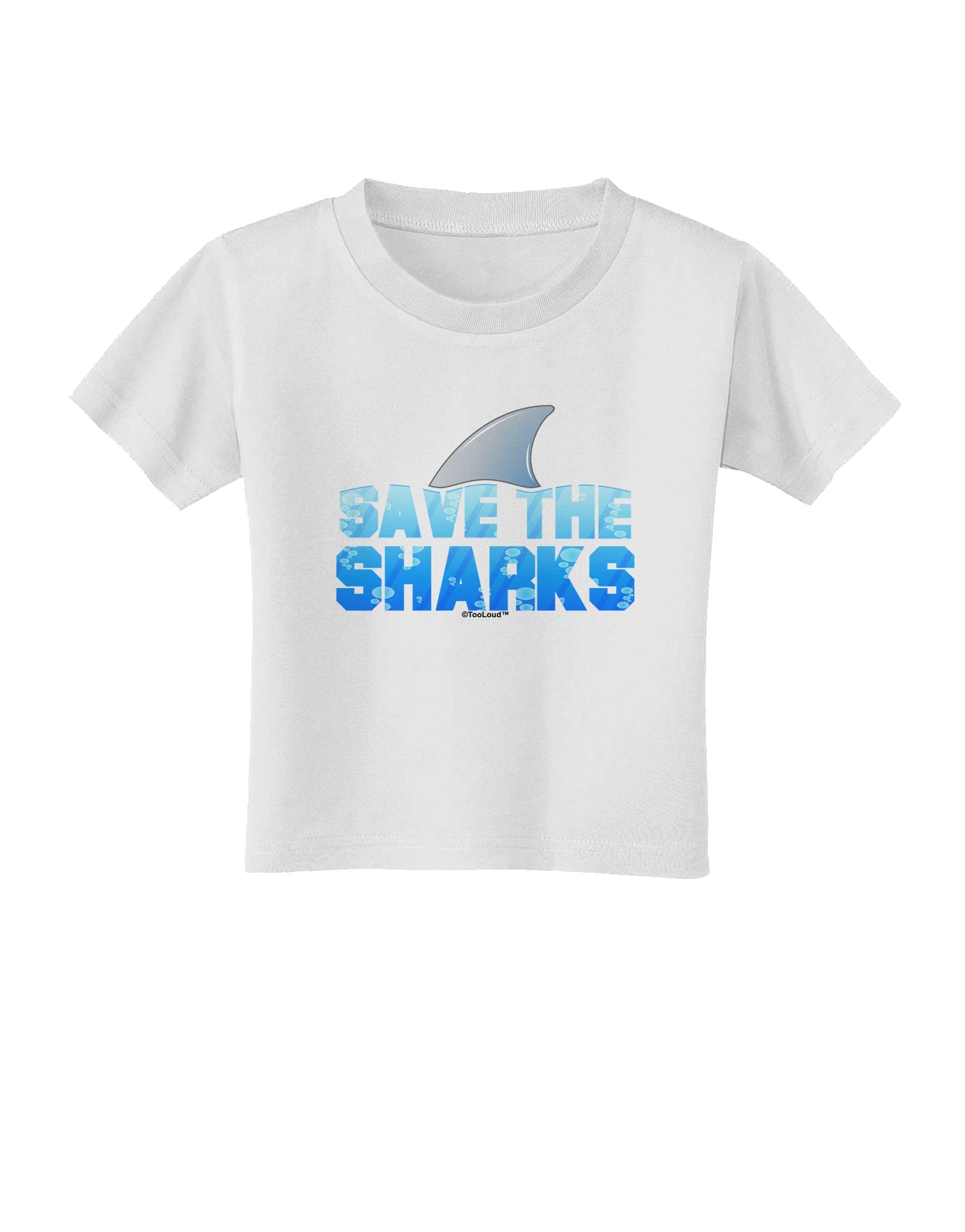 Save The Sharks - Fin Color Toddler T-Shirt by TooLoud-Toddler T-Shirt-TooLoud-White-2T-Davson Sales