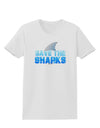 Save The Sharks - Fin Color Womens T-Shirt by TooLoud-Womens T-Shirt-TooLoud-White-X-Small-Davson Sales