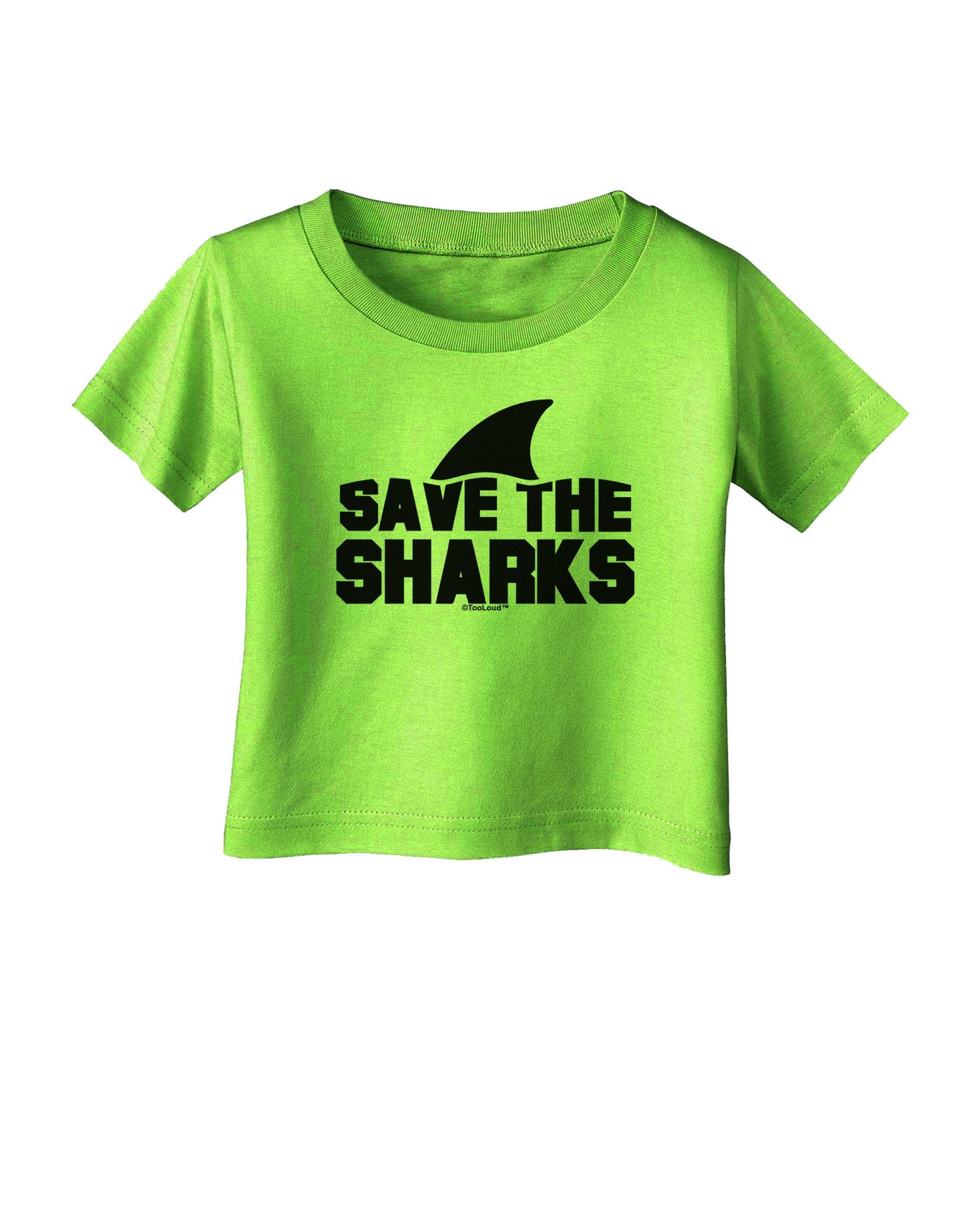 Save The Sharks - Fin Infant T-Shirt-Infant T-Shirt-TooLoud-Lime-Green-06-Months-Davson Sales