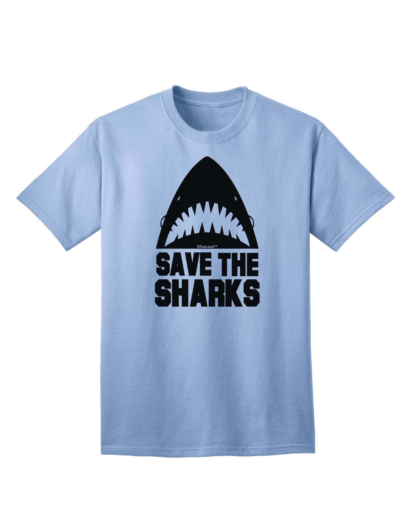 Save The Sharks - Premium Adult T-Shirt Collection-Mens T-shirts-TooLoud-Light-Blue-Small-Davson Sales