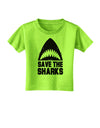 Save The Sharks Toddler T-Shirt-Toddler T-Shirt-TooLoud-Lime-Green-2T-Davson Sales