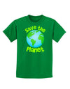 Save the Planet - Earth Childrens Dark T-Shirt-Childrens T-Shirt-TooLoud-Kelly-Green-X-Small-Davson Sales