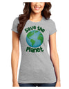 Save the Planet - Earth Juniors T-Shirt-Womens Juniors T-Shirt-TooLoud-Ash-Gray-Juniors Fitted X-Small-Davson Sales