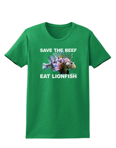 Save the Reef - Eat Lionfish Womens Dark T-Shirt-TooLoud-Kelly-Green-X-Small-Davson Sales