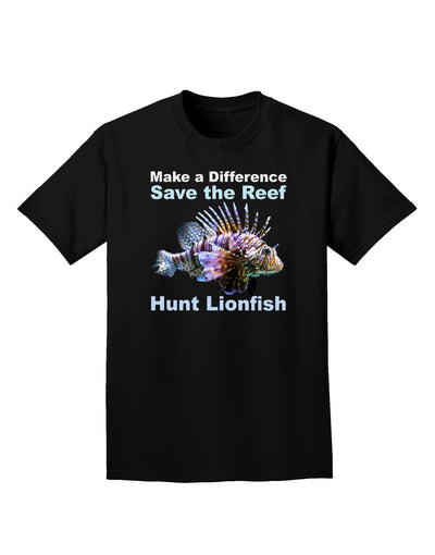 Save the Reef - Hunt Lionfish Adult Dark T-Shirt-Mens T-Shirt-TooLoud-Black-Small-Davson Sales