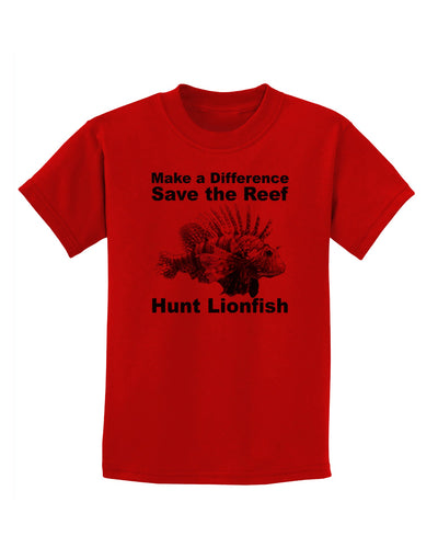 Save the Reef - Hunt Lionfish Childrens T-Shirt by TooLoud-Childrens T-Shirt-TooLoud-Red-X-Small-Davson Sales