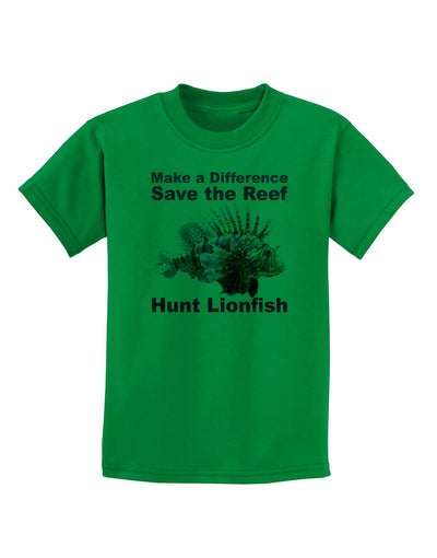 Save the Reef - Hunt Lionfish Childrens T-Shirt by TooLoud-Childrens T-Shirt-TooLoud-Kelly-Green-X-Small-Davson Sales