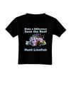 Save the Reef - Hunt Lionfish Toddler T-Shirt Dark by TooLoud-Toddler T-Shirt-TooLoud-Black-2T-Davson Sales