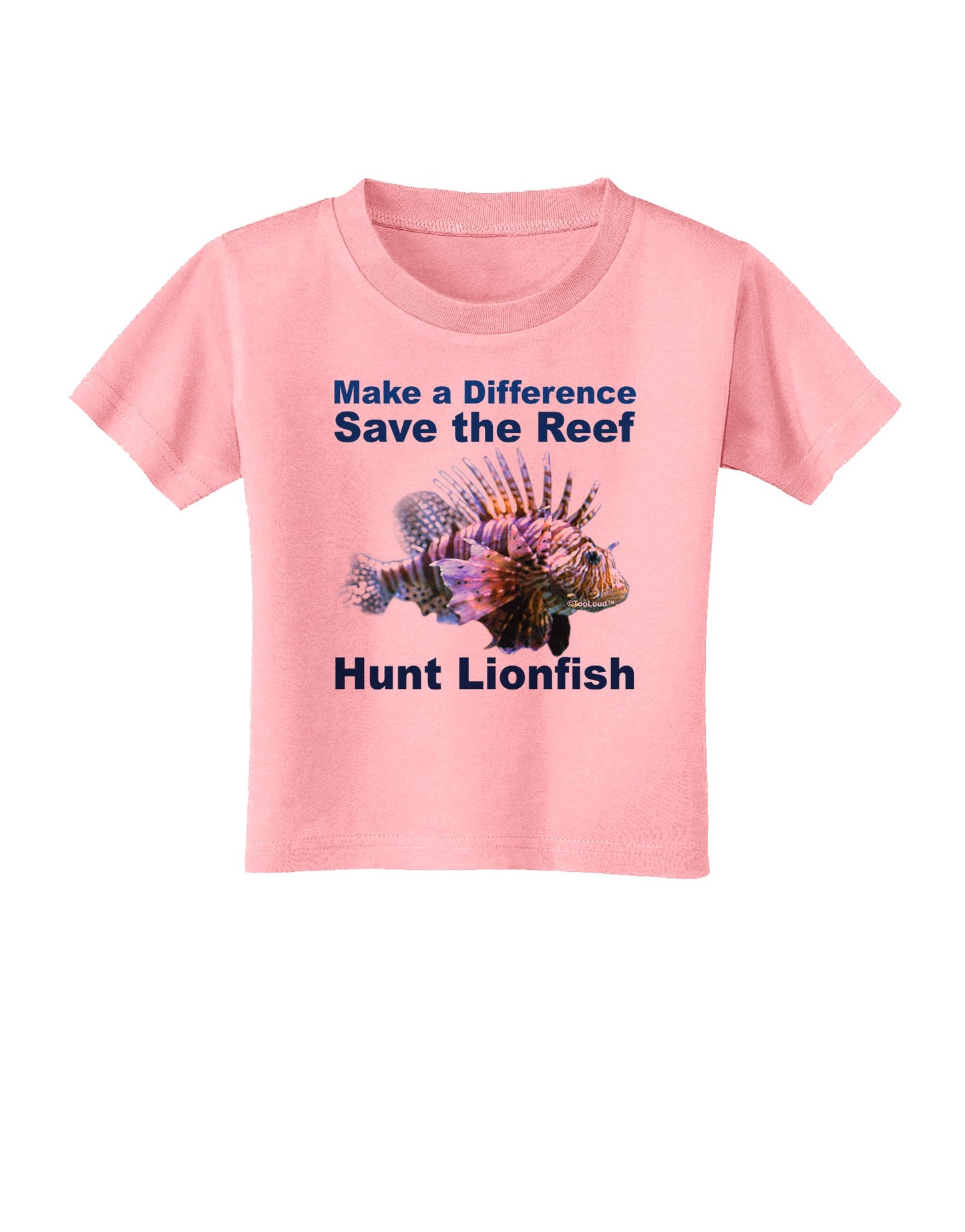 Save the Reef - Hunt Lionfish Toddler T-Shirt by TooLoud-Toddler T-Shirt-TooLoud-Candy-Pink-2T-Davson Sales