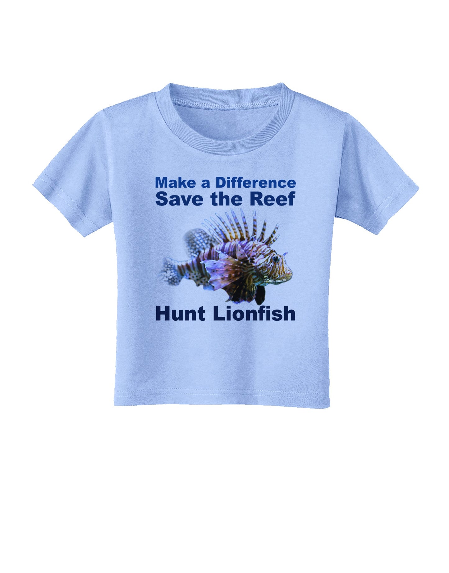 Save the Reef - Hunt Lionfish Toddler T-Shirt by TooLoud-Toddler T-Shirt-TooLoud-Aquatic-Blue-2T-Davson Sales