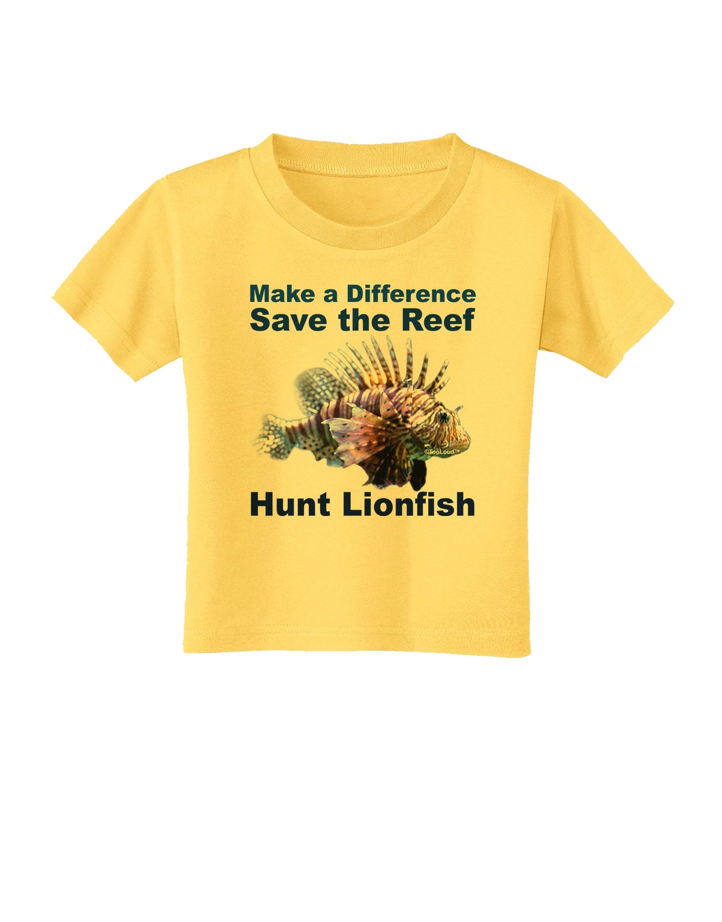Save the Reef - Hunt Lionfish Toddler T-Shirt by TooLoud-Toddler T-Shirt-TooLoud-Yellow-2T-Davson Sales