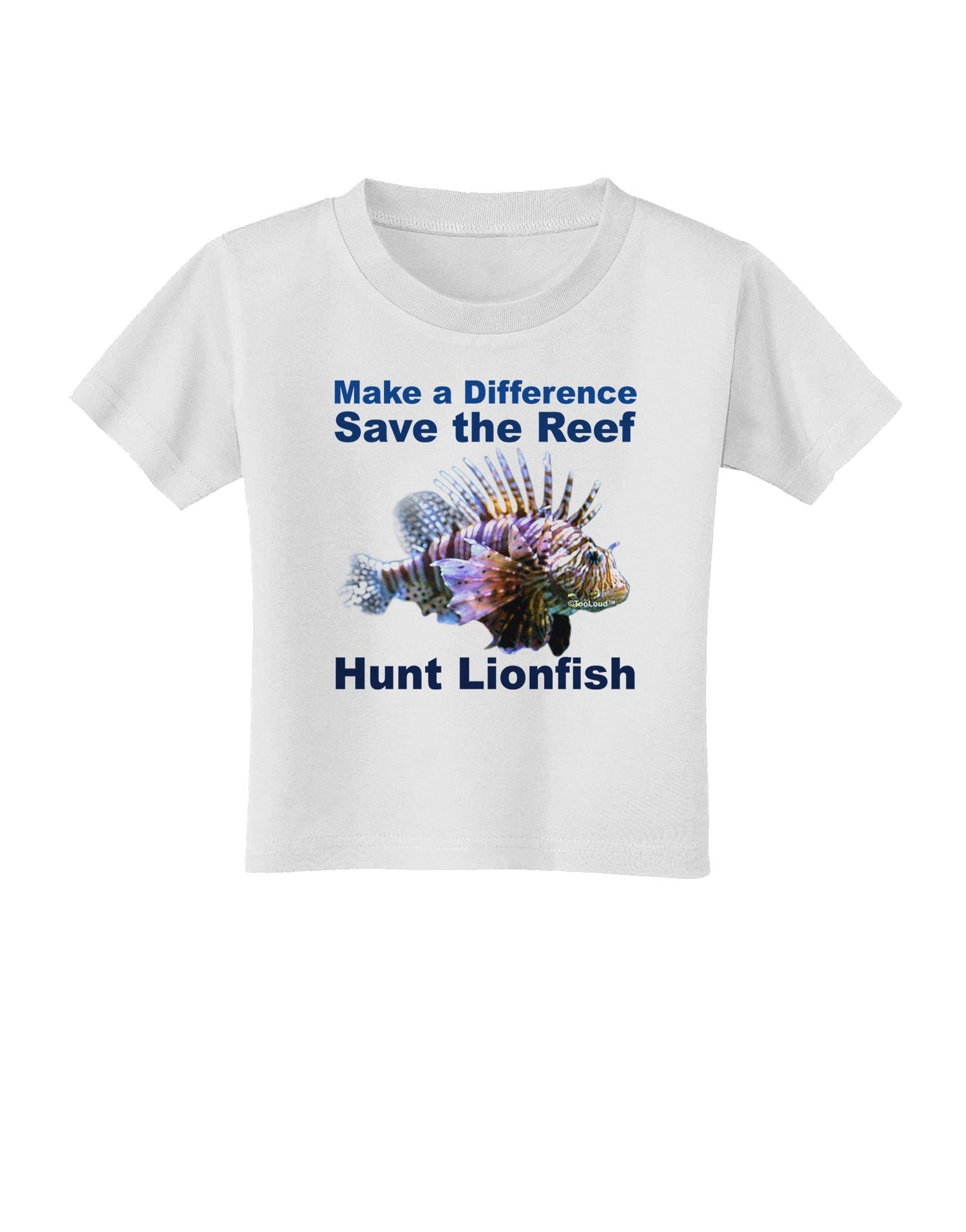 Save the Reef - Hunt Lionfish Toddler T-Shirt by TooLoud-Toddler T-Shirt-TooLoud-White-2T-Davson Sales